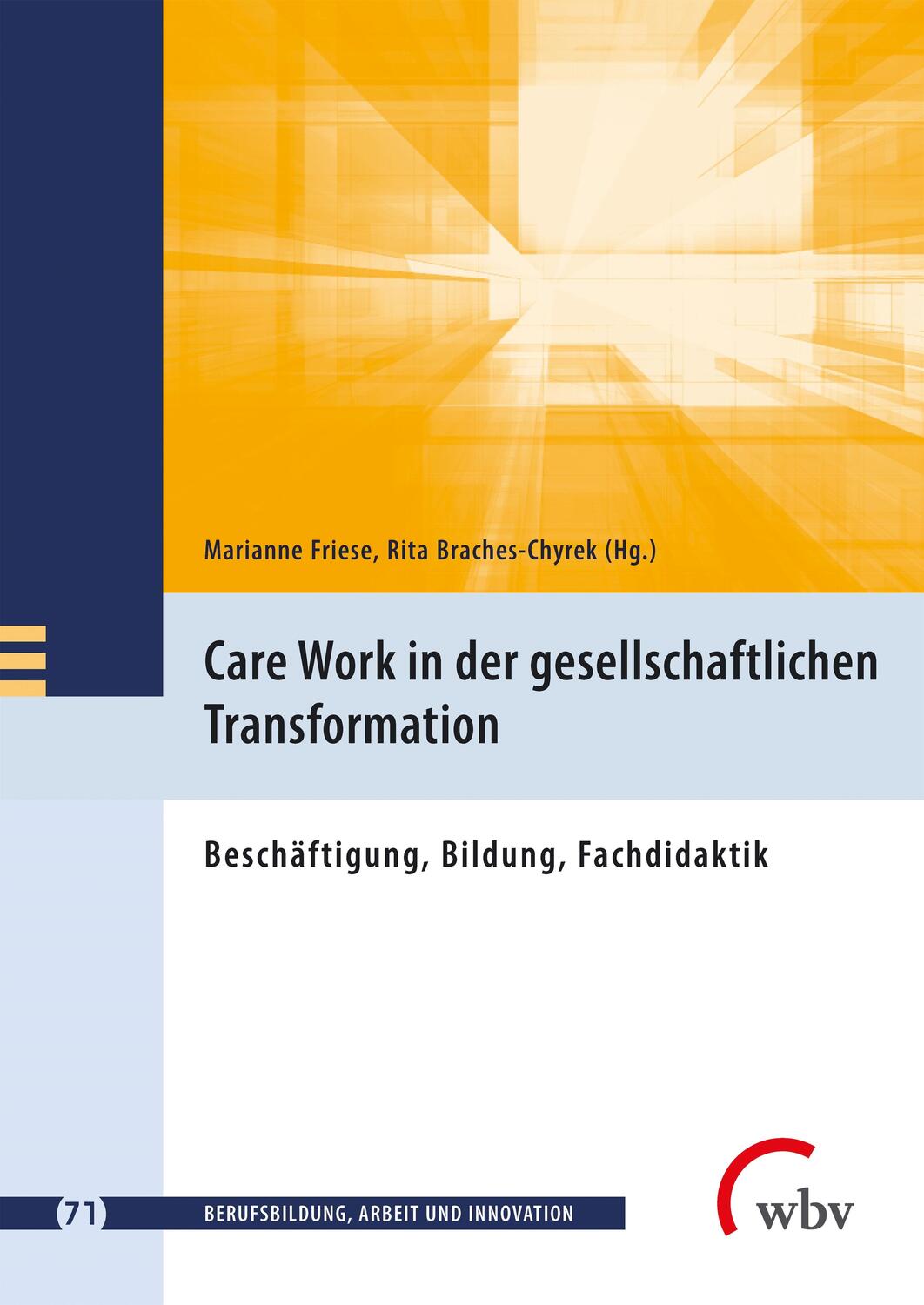 Cover: 9783763972616 | Care Work in der gesellschaftlichen Transformation | Friese (u. a.)