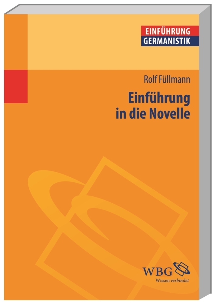 Cover: 9783534215997 | Einführung in die Novelle | Rolf Füllmann | Taschenbuch | 160 S.