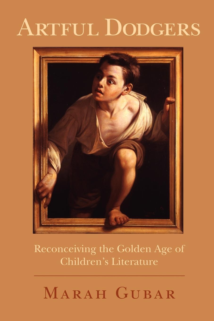 Cover: 9780199756742 | Artful Dodgers | Reconceiving the Golden Age of Children's Literature