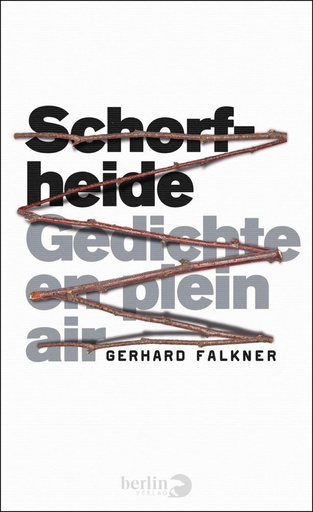 Cover: 9783827013682 | Schorfheide | Gedichte en plein air | Gerhard Falkner | Buch | 128 S.