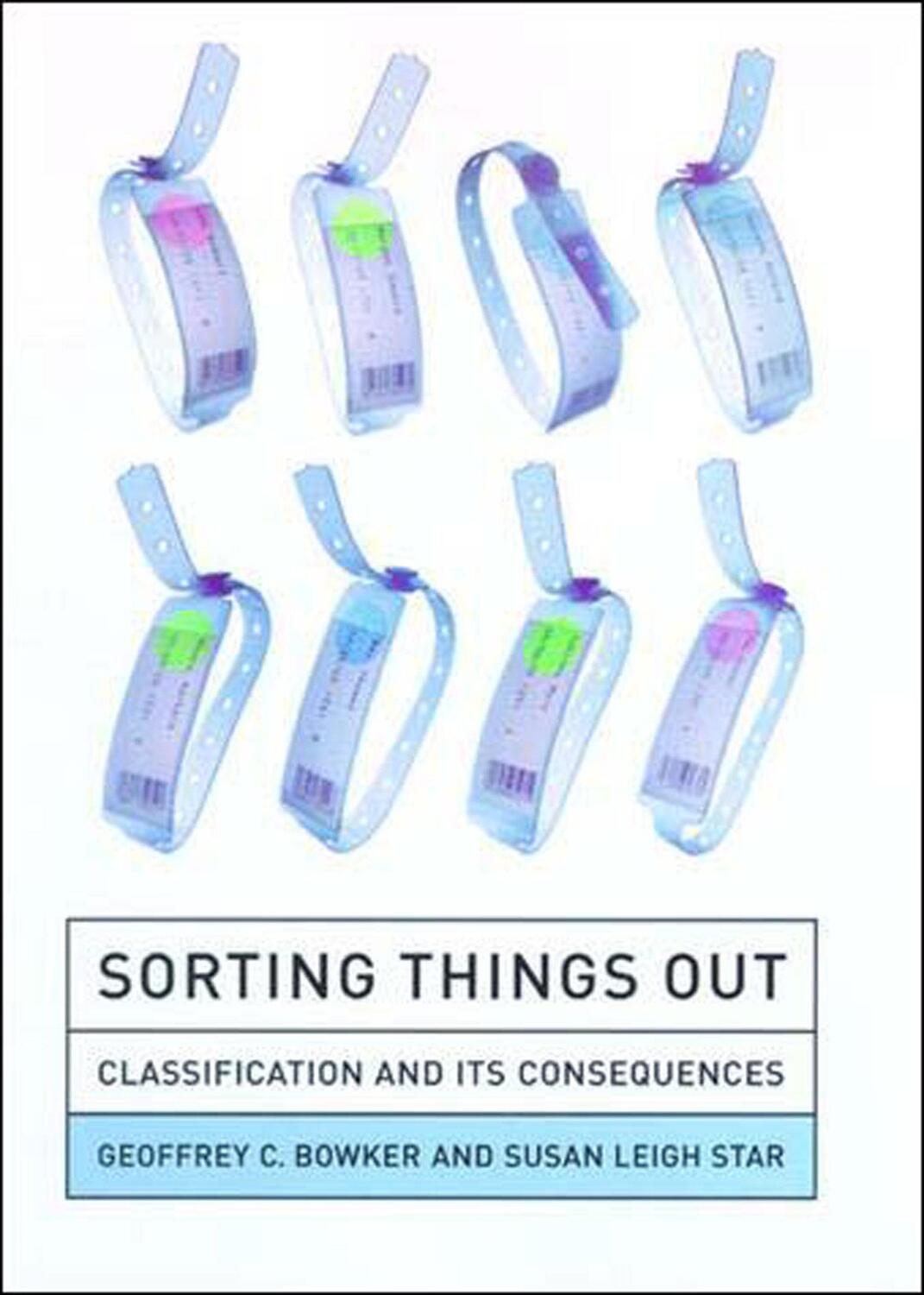 Cover: 9780262522953 | Sorting Things Out | Classification and Its Consequences | Taschenbuch