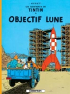 Cover: 9782203001152 | Les Aventures de Tintin 16. Objectif Lune | Herge | Buch | Französisch