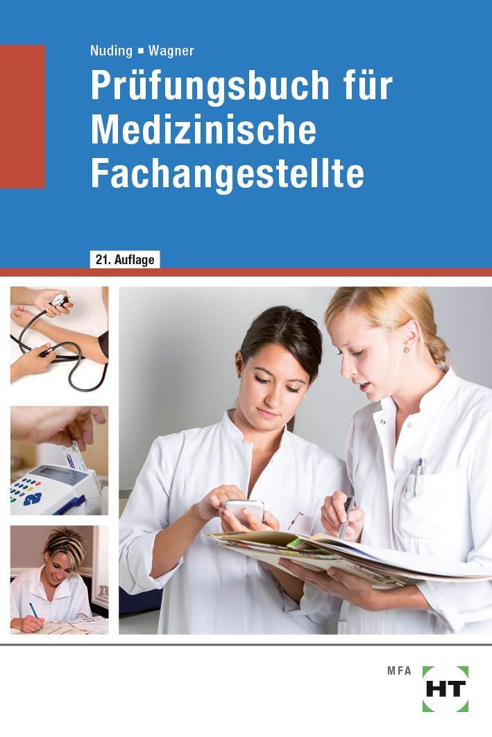 Cover: 9783582558671 | Prüfungsbuch für Medizinische Fachangestellte | Helmut Nuding (u. a.)