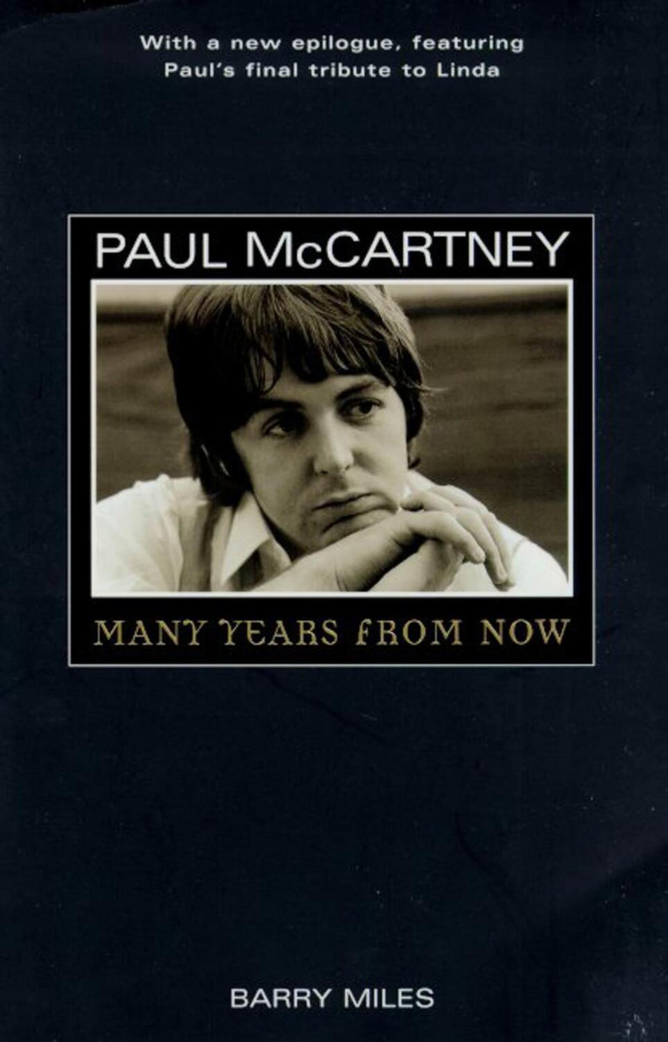 Autor: 9780805052497 | Paul McCartney | Many Years from Now | Barry Miles | Taschenbuch