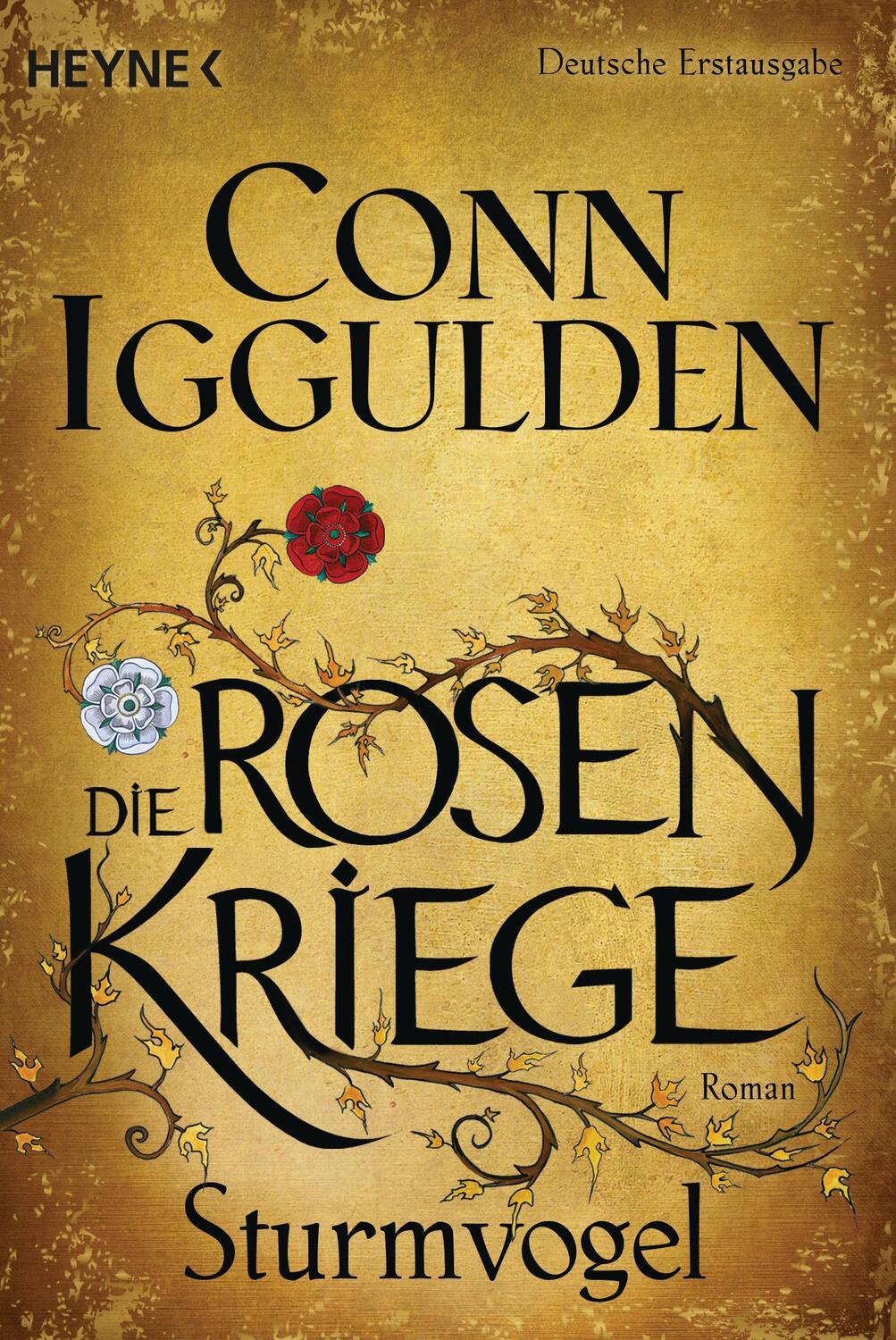 Cover: 9783453417960 | Sturmvogel - Die Rosenkriege 01 | Conn Iggulden | Taschenbuch | 608 S.