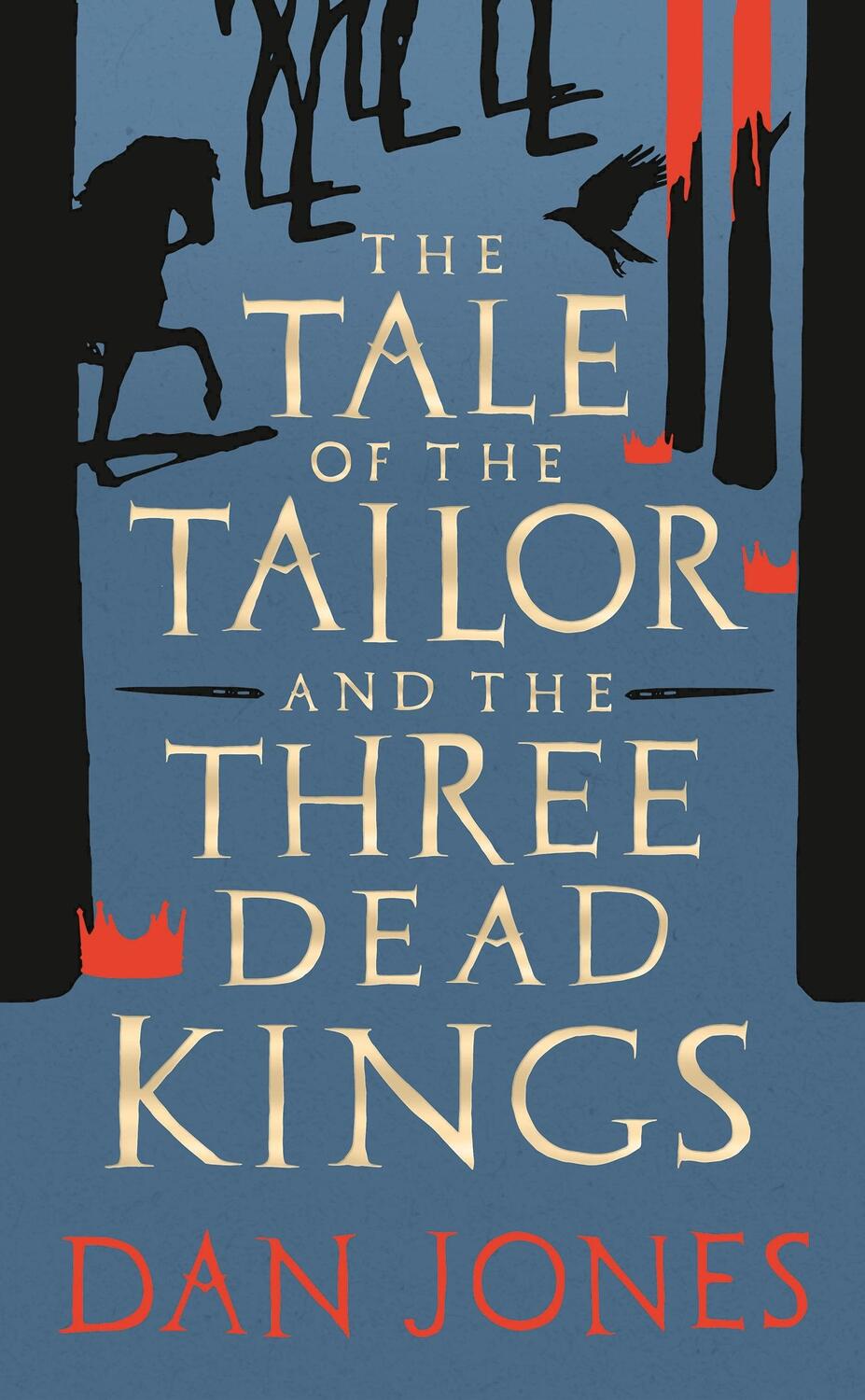 Cover: 9781801101295 | The Tale of the Tailor and the Three Dead Kings | Dan Jones | Buch