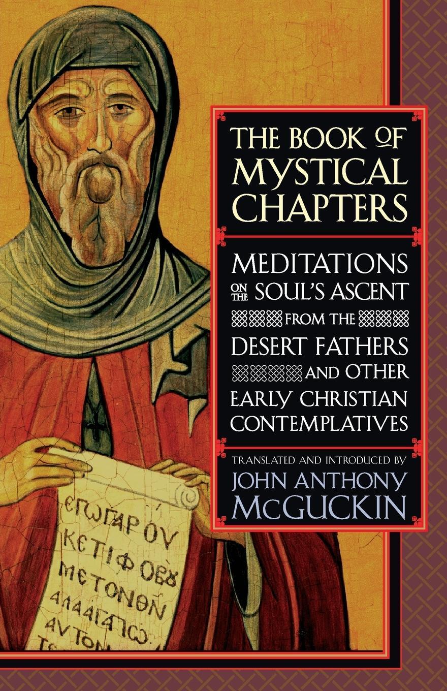 Cover: 9781590300077 | The Book of Mystical Chapters | John Anthony Mcguckin | Taschenbuch