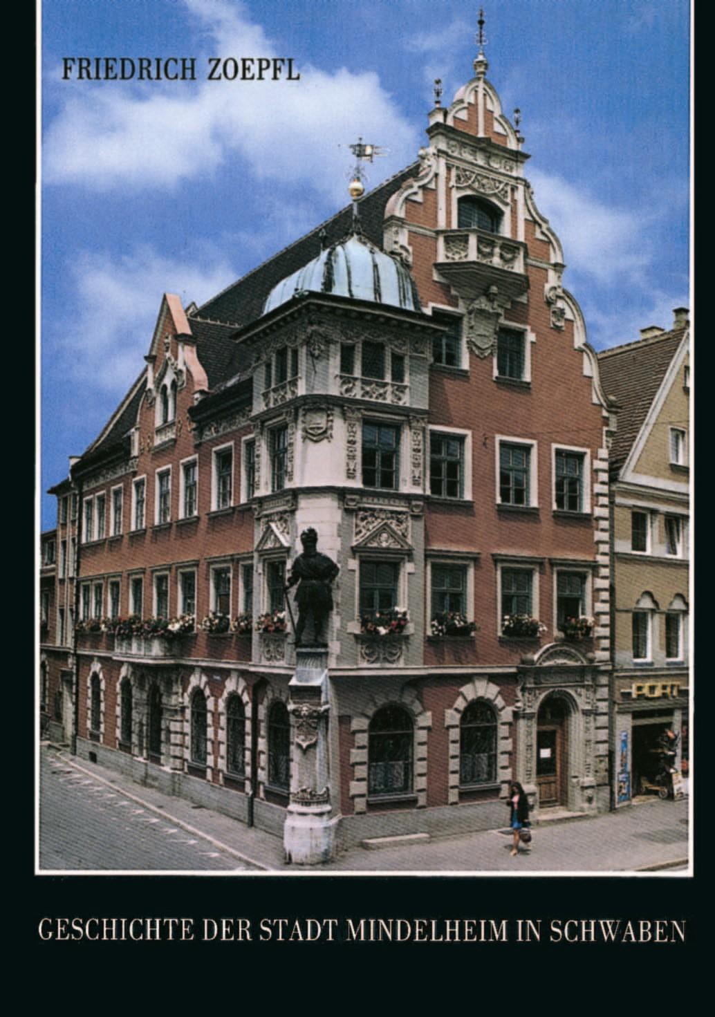 Cover: 9783795410803 | Geschichte der Stadt Mindelheim in Schwaben | Friedrich Zoepfl | Buch