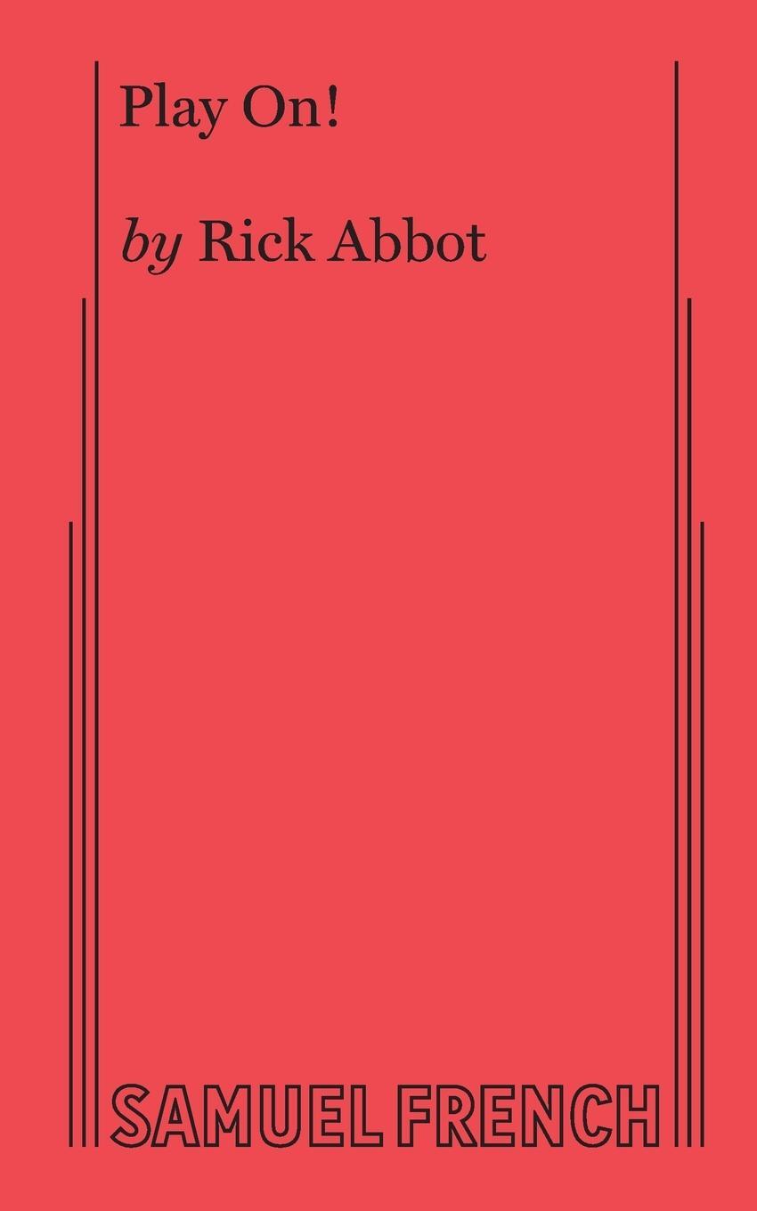 Cover: 9780573613616 | Play On! | Rick Abbot | Taschenbuch | Paperback | Englisch | 2011