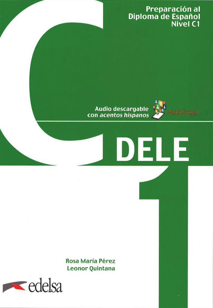 Cover: 9788490816981 | DELE Nivel C1. Übungsbuch | Leonor Quintana | Taschenbuch | DELE