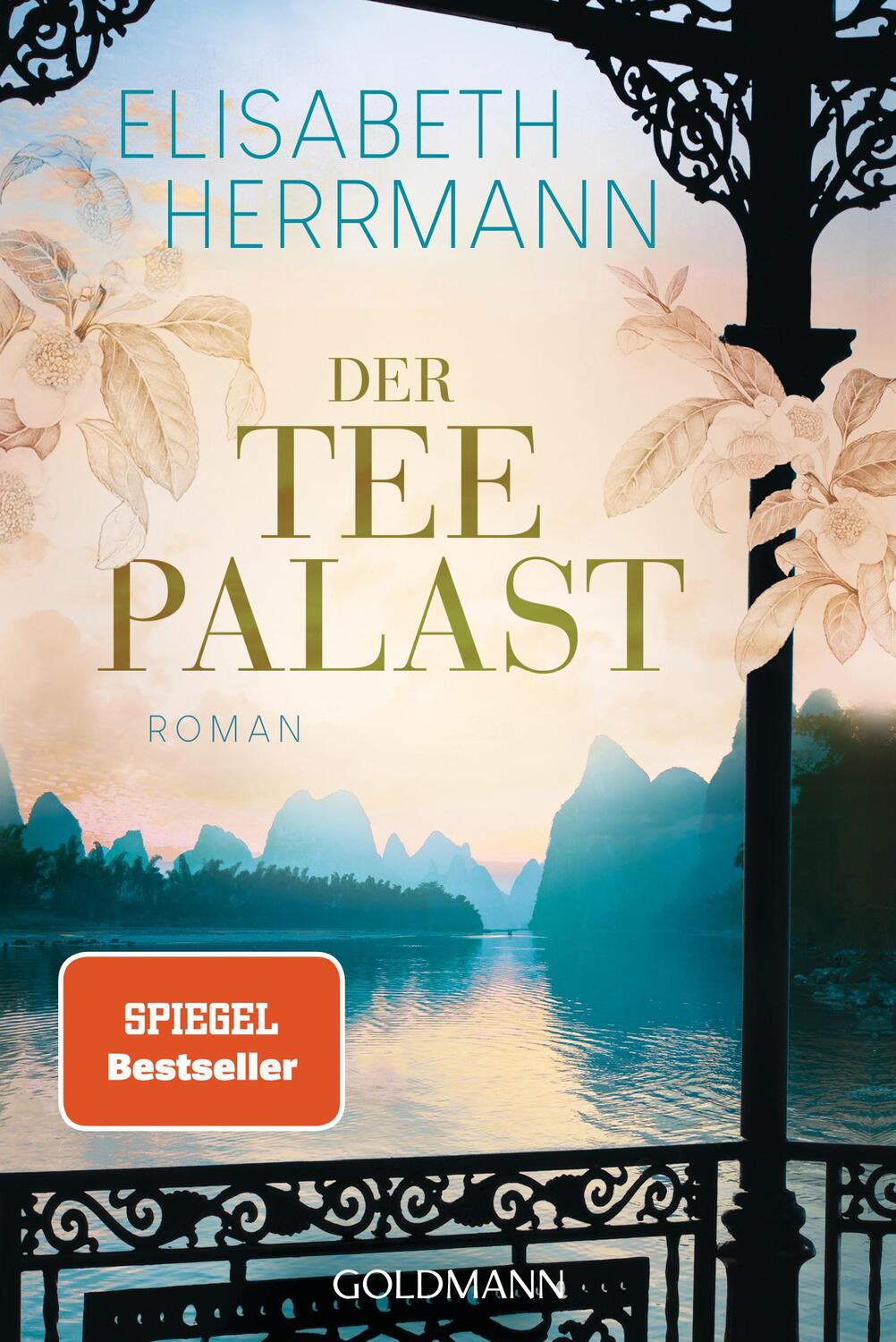 Cover: 9783442494231 | Der Teepalast | Roman | Elisabeth Herrmann | Taschenbuch | 656 S.