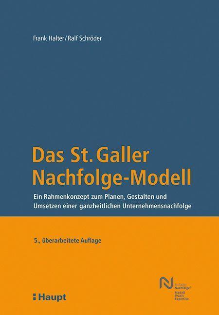 Cover: 9783258083209 | Das St. Galler Nachfolge-Modell | Frank Halter (u. a.) | Buch | 2022