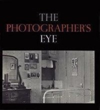 Cover: 9780870705274 | The Photographer's Eye | Taschenbuch | Englisch | 2007