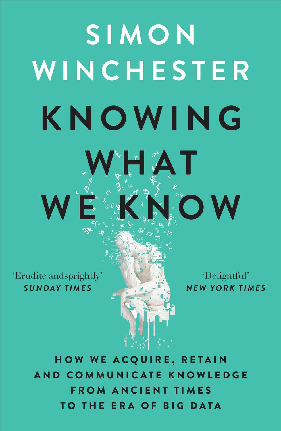 Cover: 9780008484422 | Knowing what we Know | Simon Winchester | Taschenbuch | 400 S. | 2024