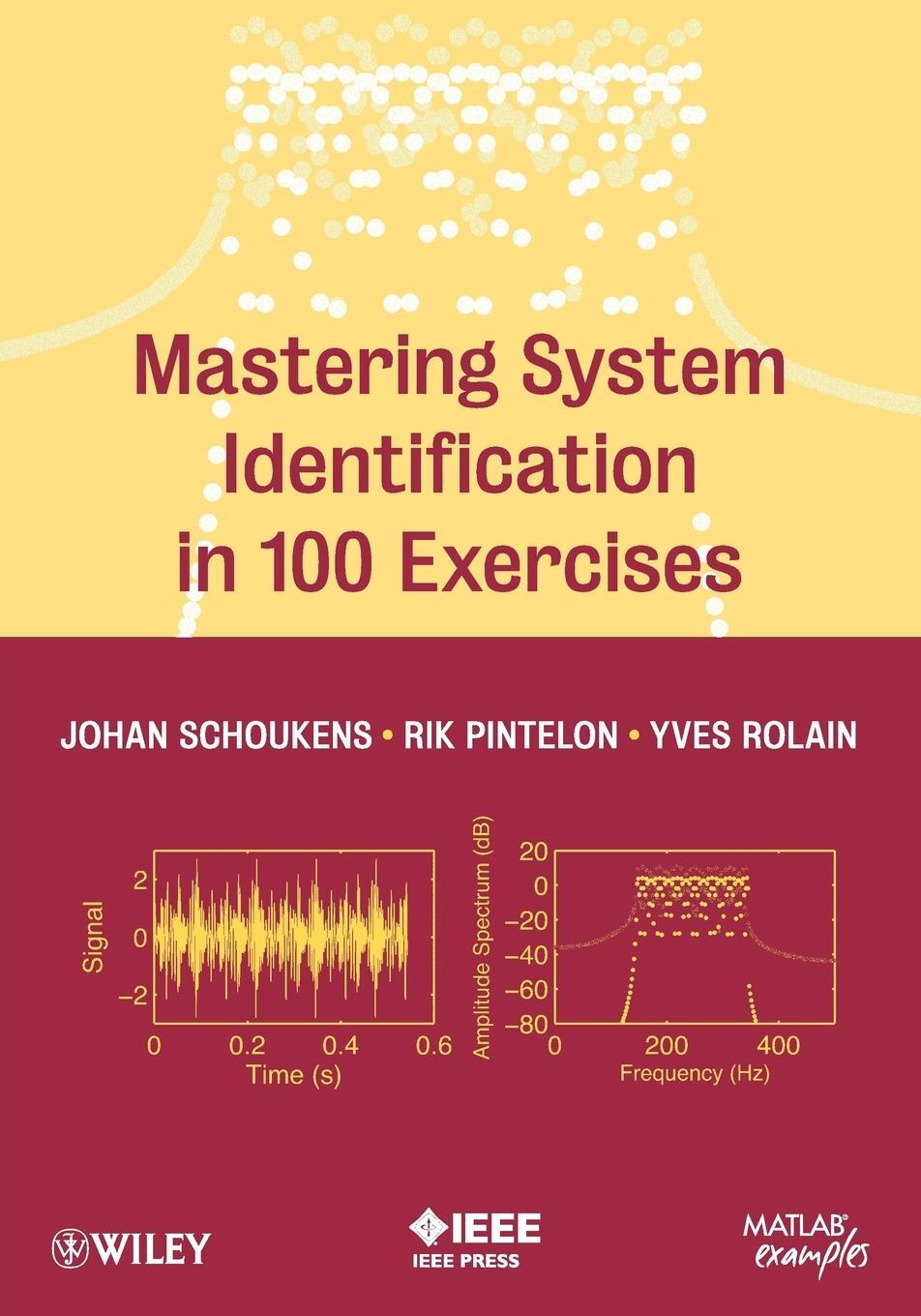Cover: 9780470936986 | Mastering System Identification | Schoukens | Taschenbuch | Paperback