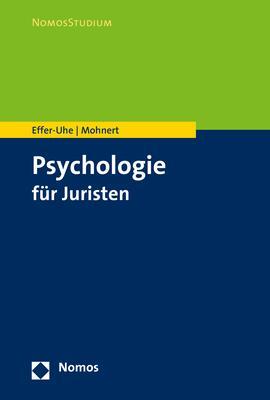 Cover: 9783848746293 | Psychologie für Juristen | Daniel Effer-Uhe (u. a.) | Taschenbuch