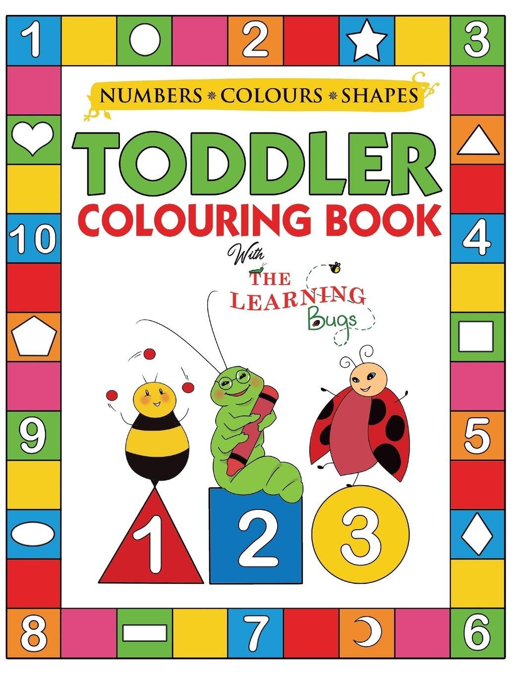 Cover: 9781910677339 | My Numbers, Colours and Shapes Toddler Colouring Book with The...