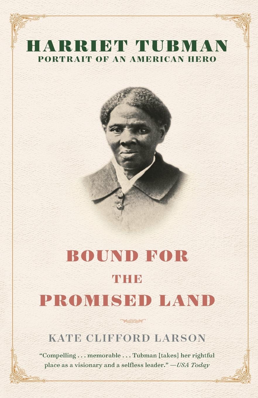 Cover: 9780345456281 | Bound for the Promised Land | Kate Clifford Larson | Taschenbuch