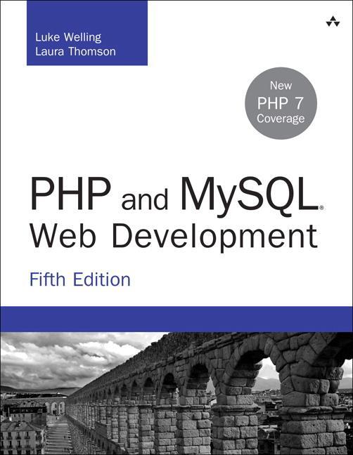 Cover: 9780321833891 | PHP and MySQL Web Development | Luke Welling (u. a.) | Taschenbuch