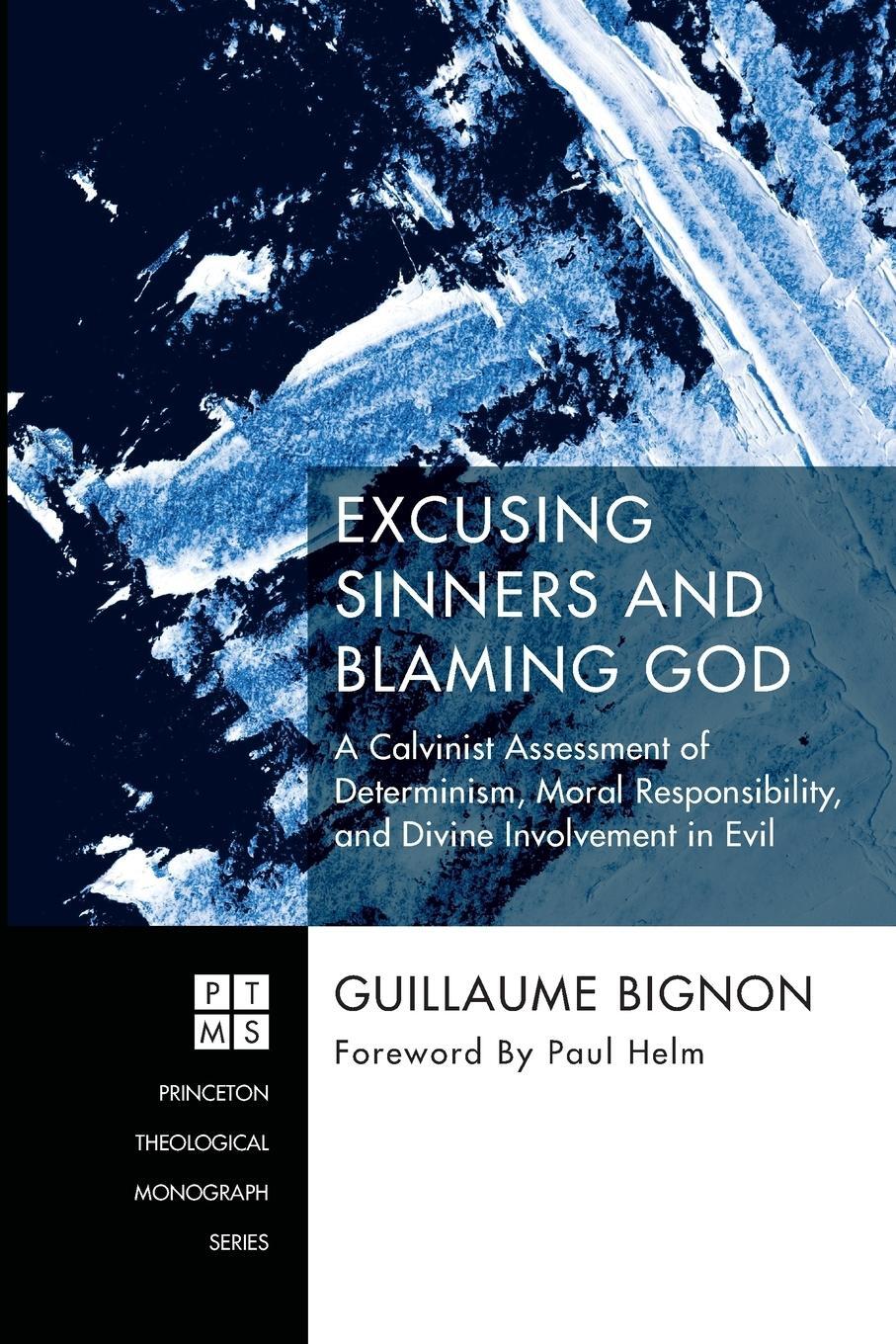 Cover: 9781532618659 | Excusing Sinners and Blaming God | Guillaume Bignon | Taschenbuch
