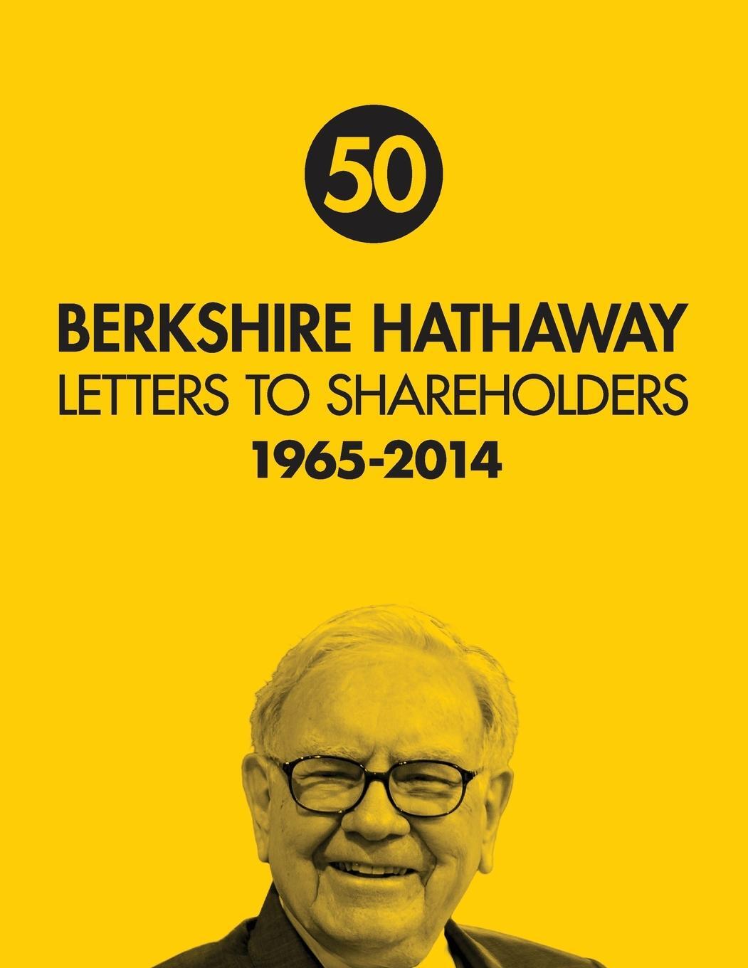 Cover: 9780615975078 | Berkshire Hathaway Letters to Shareholders 50th | Warren Buffett