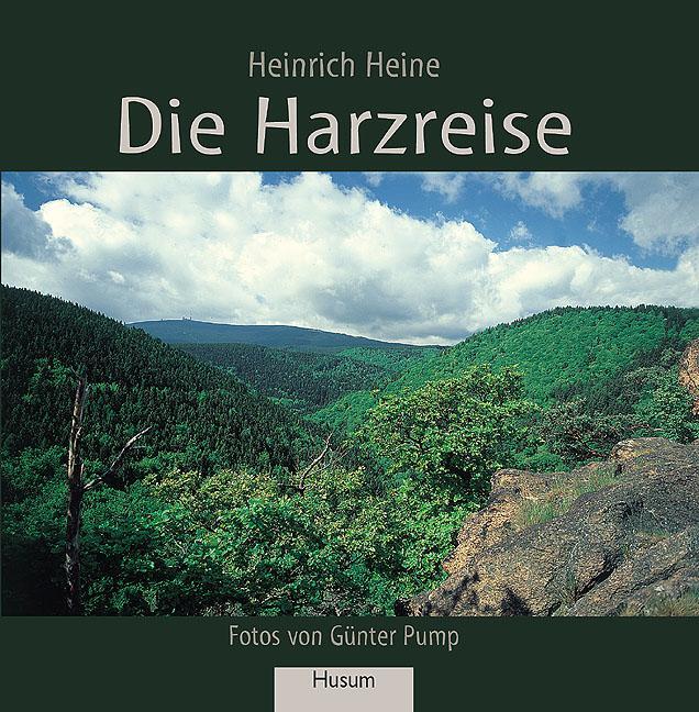 Cover: 9783898761383 | Die Harzreise | Heinrich Heine | Taschenbuch | Deutsch | 2015