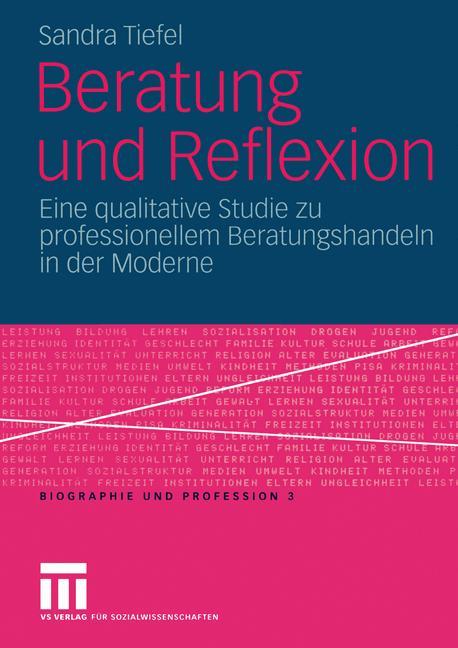 Cover: 9783810038074 | Beratung und Reflexion | Sandra Tiefel | Taschenbuch | Paperback