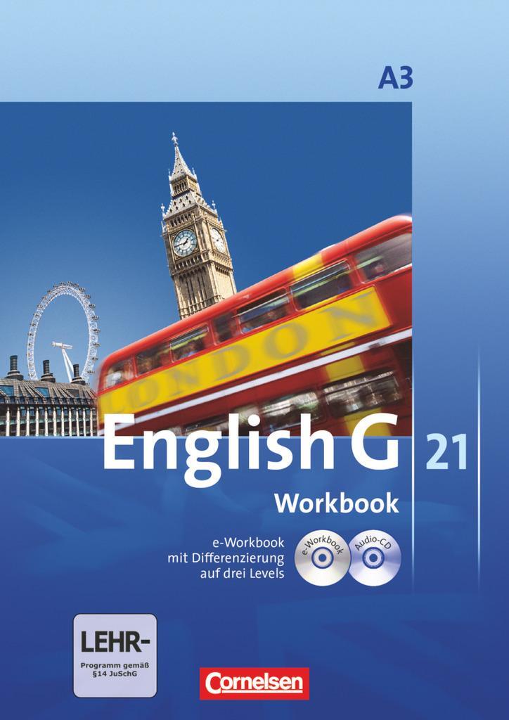 Cover: 9783060312719 | English G 21. Ausgabe A 3. Workbook mit CD-ROM (e-Workbook) und...