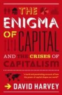 Cover: 9781846683091 | The Enigma of Capital | And the Crises of Capitalism | David Harvey
