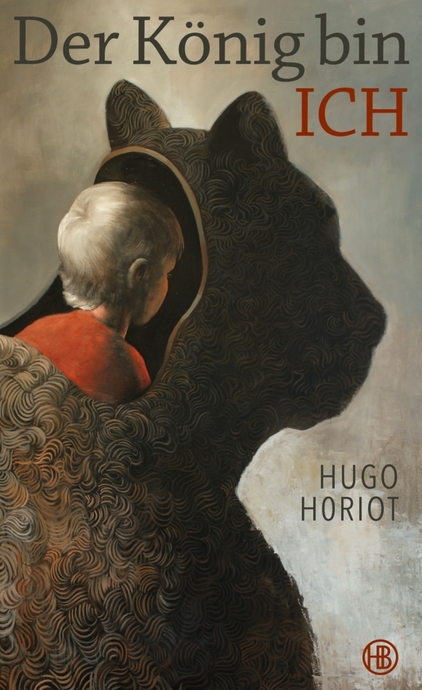Cover: 9783446247185 | Der König bin ich | Hugo Horiot | Buch | 2015 | Hanser
