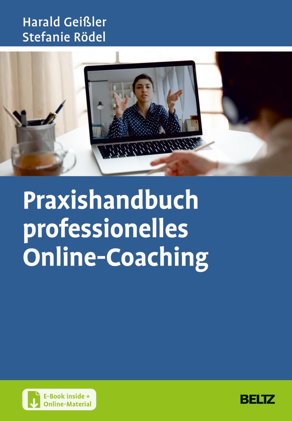 Cover: 9783407368423 | Praxishandbuch professionelles Online-Coaching | Geißler (u. a.)