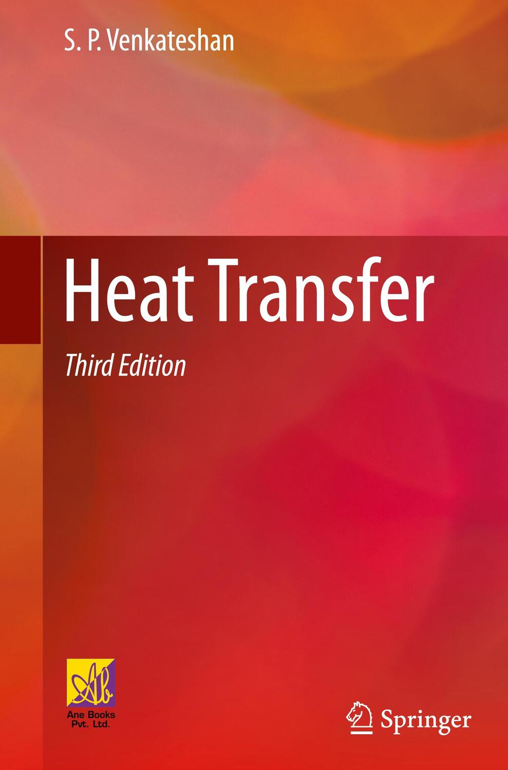 Cover: 9783030583378 | Heat Transfer | S. P. Venkateshan | Buch | HC runder Rücken kaschiert