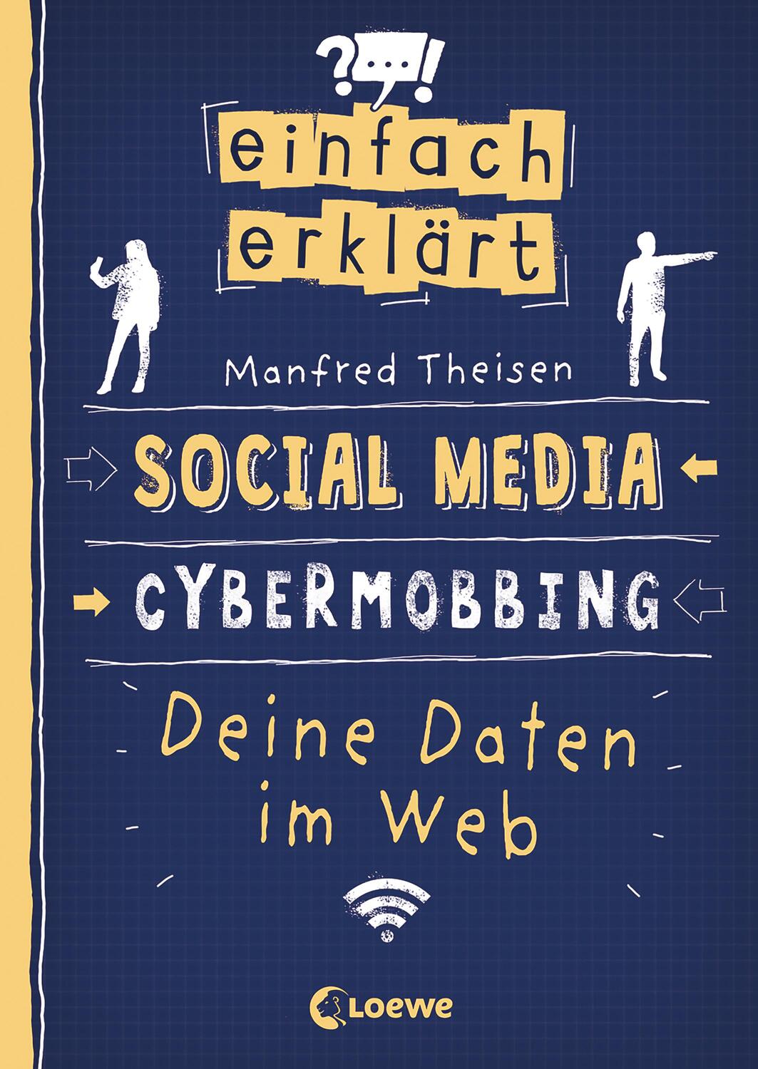 Cover: 9783743210158 | Einfach erklärt - Social Media - Cybermobbing - Deine Daten im Web