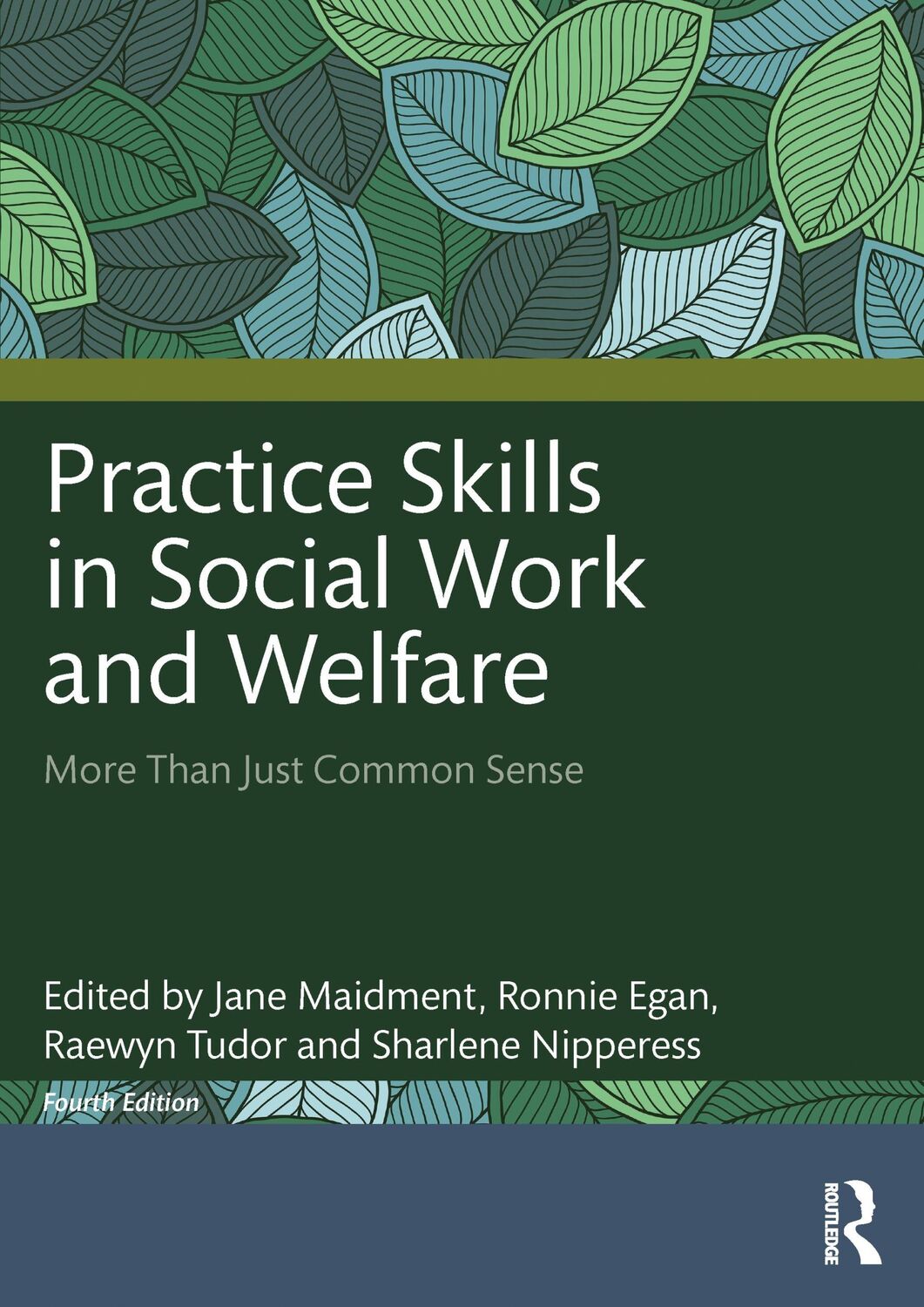 Cover: 9781032056555 | Practice Skills in Social Work and Welfare | Jane Maidment (u. a.)