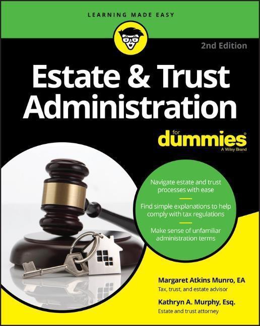 Cover: 9781119543879 | Estate &amp; Trust Administration For Dummies | Margaret A. Munro (u. a.)