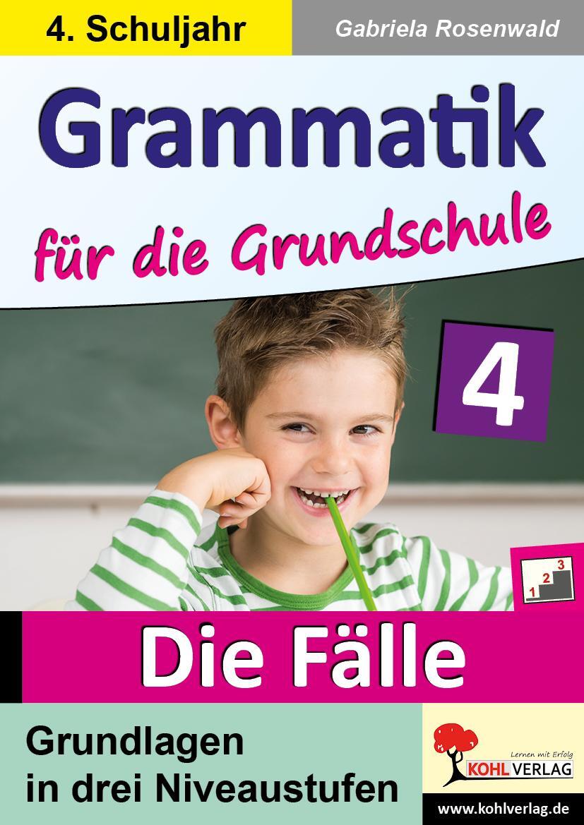 Cover: 9783960402190 | Grammatik für die Grundschule - Die Fälle / Klasse 4 | Taschenbuch