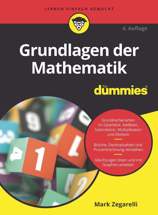 Cover: 9783527721979 | Grundlagen der Mathematik für Dummies | Mark Zegarelli | Taschenbuch