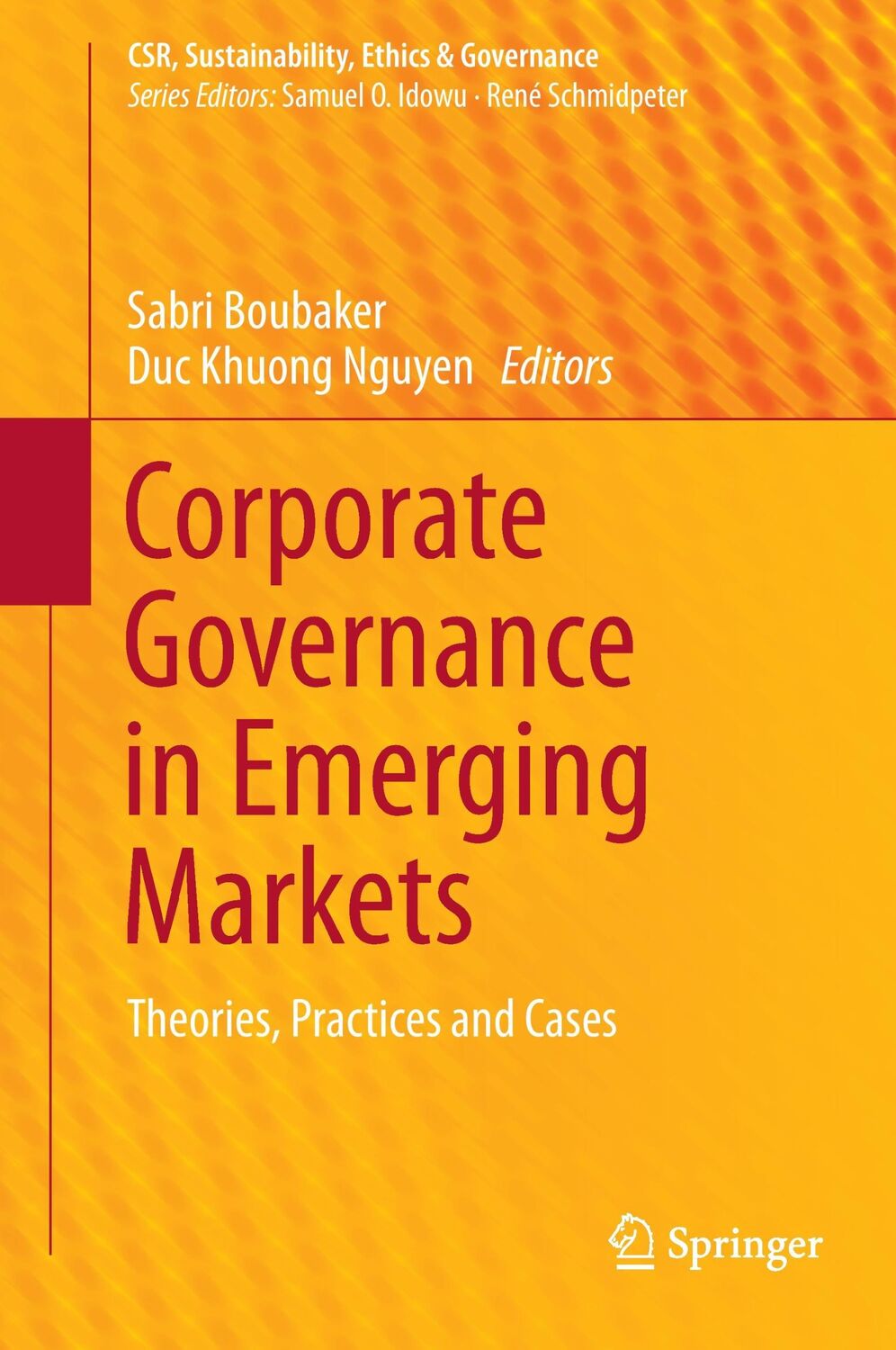 Cover: 9783642449543 | Corporate Governance in Emerging Markets | Duc Khuong Nguyen (u. a.)