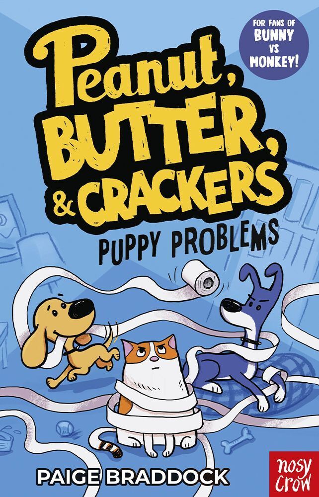 Cover: 9781839949661 | Puppy Problems | A Peanut, Butter &amp; Crackers Story | Paige Braddock