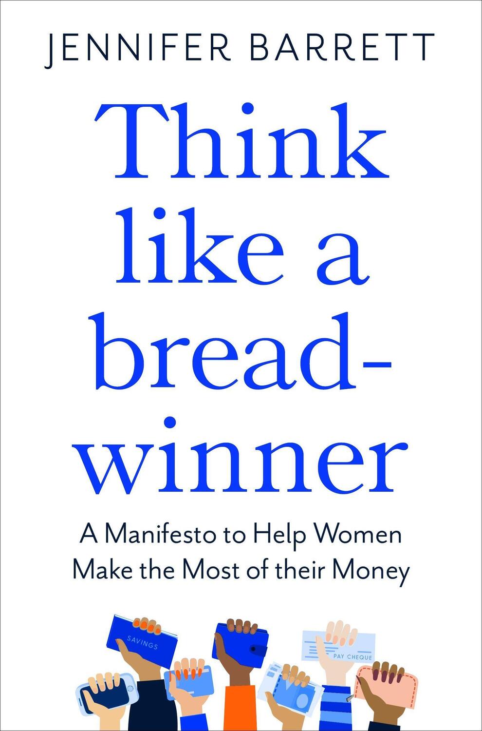 Cover: 9781529053968 | Think Like a Breadwinner | Jennifer Barrett | Taschenbuch | Englisch