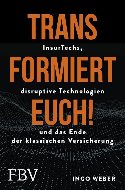 Cover: 9783959722933 | Transformiert Euch! | Ingo Weber | Taschenbuch | 2019