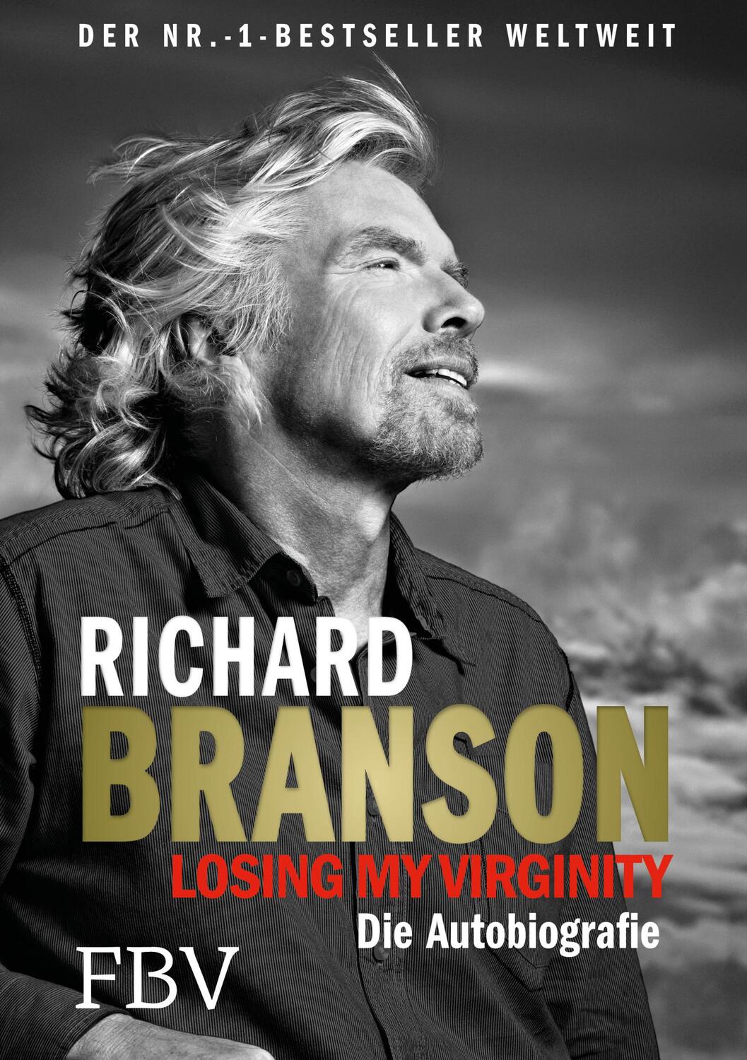 Cover: 9783959721400 | Losing My Virginity | Die Autobiografie | Richard Branson | Buch