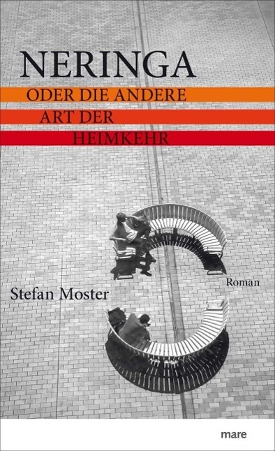 Cover: 9783866482456 | Neringa | oder Die andere Art der Heimkehr, Roman | Stefan Moster
