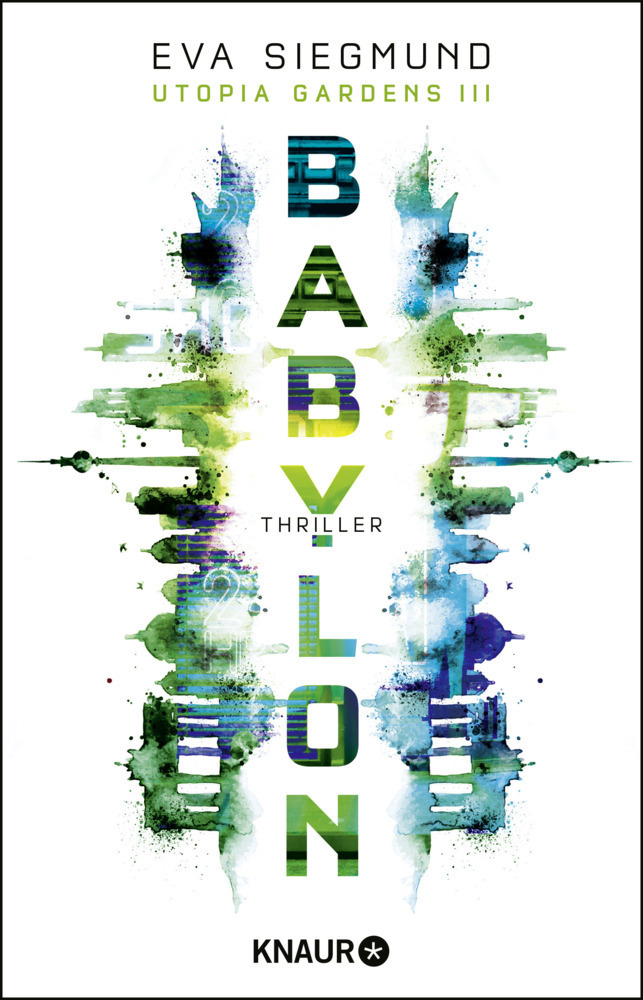 Cover: 9783426524770 | Babylon | Thriller | Eva Siegmund | Taschenbuch | 352 S. | Deutsch