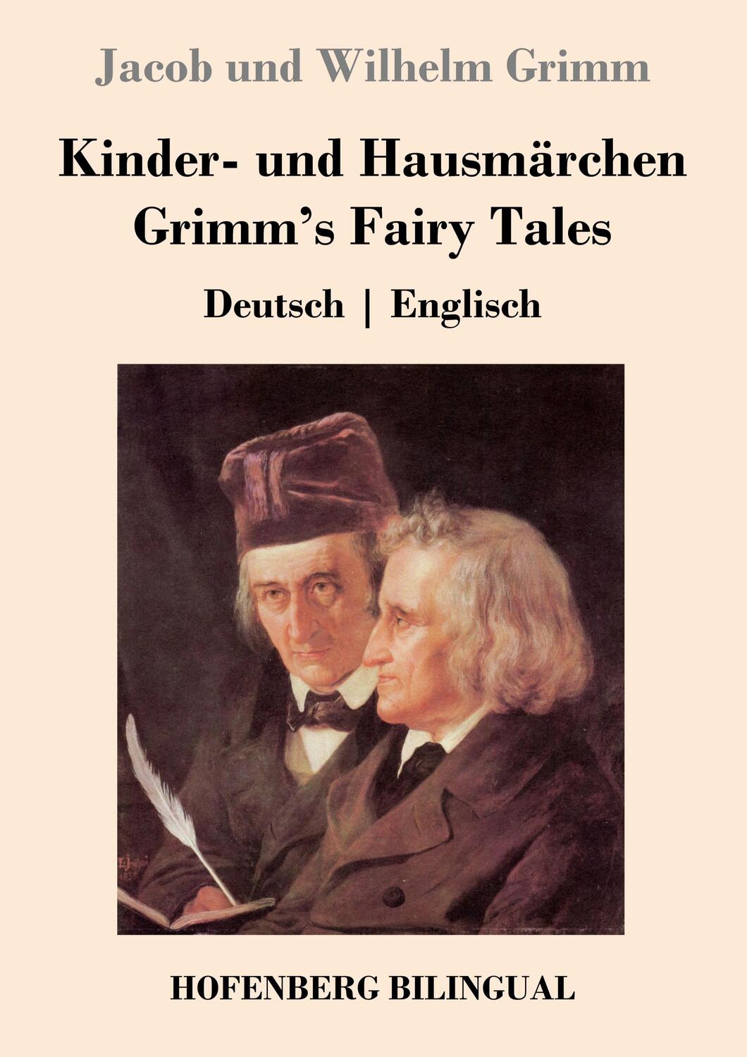 Cover: 9783743723832 | Kinder- und Hausmärchen / Grimm's Fairy Tales | Deutsch Englisch