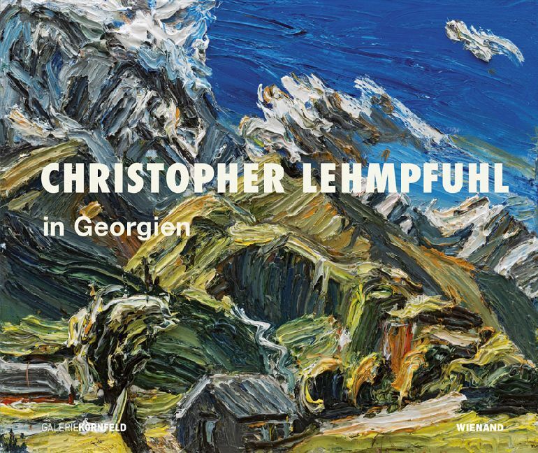 Cover: 9783868324488 | Christopher Lehmpfuhl in Georgien | Berlin Galerie Kornfeld | Buch