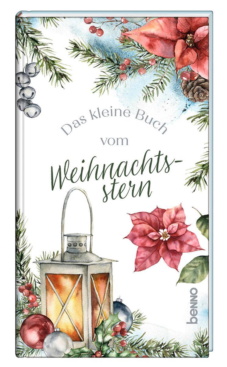Cover: 9783746264394 | Das kleine Buch vom Weihnachtsstern | Buch | 32 S. | Deutsch | 2023