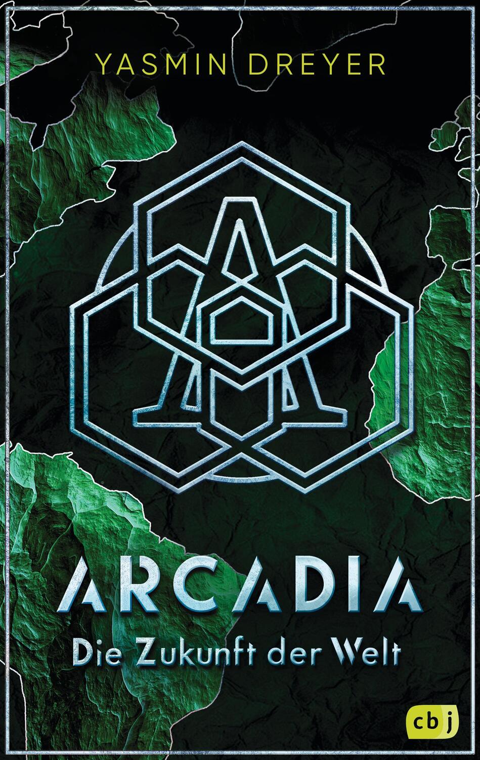 Cover: 9783570167137 | Arcadia - Die Zukunft der Welt | Yasmin Dreyer | Taschenbuch | 384 S.
