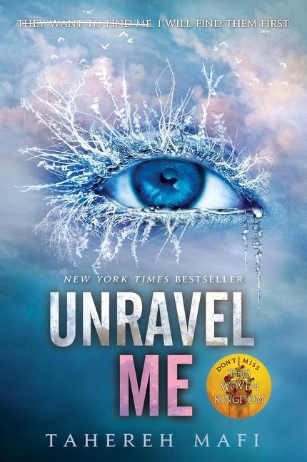 Cover: 9780062085542 | Unravel Me | Tahereh Mafi | Taschenbuch | Shatter Me | 461 S. | 2013