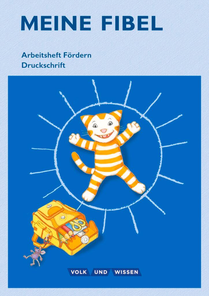 Cover: 9783060841127 | Meine Fibel 1. Schuljahr - Arbeitsheft Fördern in Druckschrift | Buch